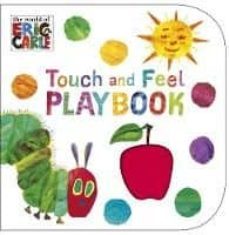 the very hungry caterpillar: touch and feel playbook-eric carle-9780241959565