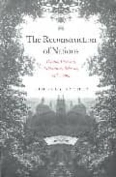 reconstruction of nations : poland, ukraine, lithuania, belarus, 1569-1999-timothy snyder-9780300105865