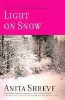 the light on snow-9780316726665