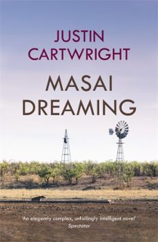 masai dreaming-justin cartwright-9780340768365