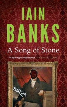 a song of stone-iain banks-9780349139265