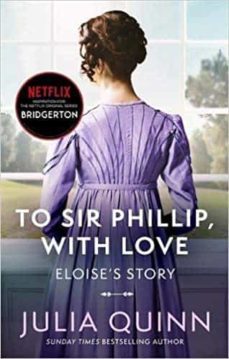 bridgerton: to sir phillip, with love (bridgertons book 5)-9780349429465