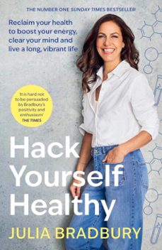 hack yourself healthy-julia bradbury-9780349436265