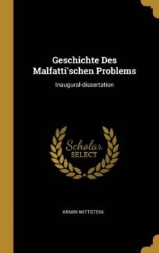 geschichte des malfattischen problems-9780353773165