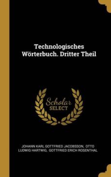 technologisches worterbuch dritter theil-9780353819665