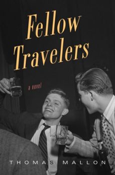 fellow travelers (ebook)-thomas mallon-9780375425165