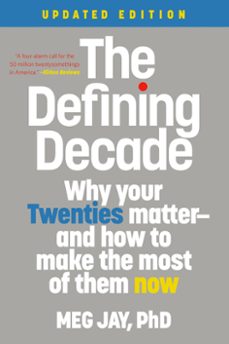 the defining decade (ebook)-meg jay-9780446575065
