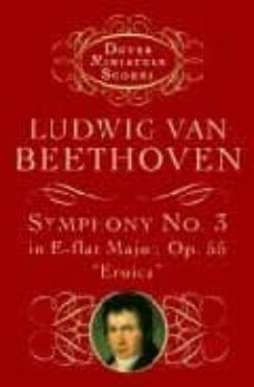 beethoven symphony nº 3 in e-flat major op 55 eroica-9780486297965