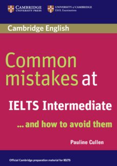 common mistakes at ielts ... and how to avoid them (intermediate)-9780521692465