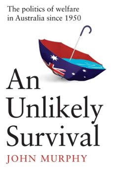 unlikely survival (ebook)-john murphy-9780522880465