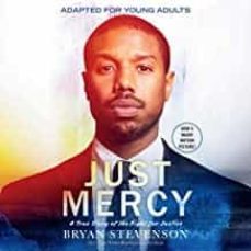 just mercy: a true story of the fight for justice adapted for young adults-bryan stevenson-9780525580065