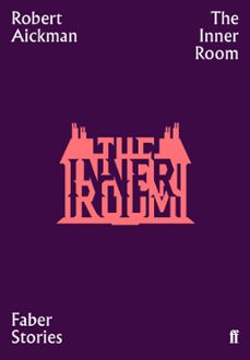 the inner room (ebook)-robert aickman-9780571354665