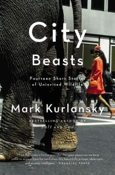 city beasts (ebook)-mark kurlansky-9780698186965