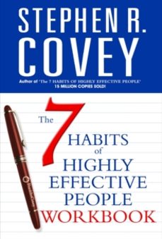 the 7 habits of highly effective people personal workbook-stephen r. covey-9780743268165