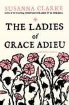 the ladies of grace adieu-9780747589365