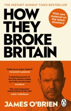 how they broke britain-james o brien-9780753560365