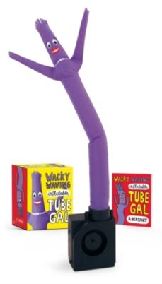 wacky waving inflatable tube gal-conor riordan-9780762473465