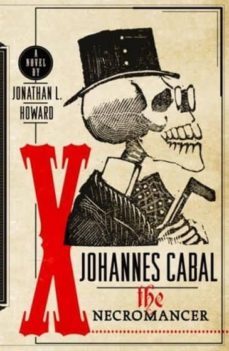 johannes cabal the necromancer-jonathan l. howard-9780767930765