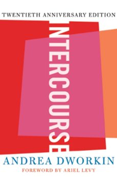 intercourse (ebook)-andrea dworkin-9780786722365
