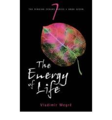 the energy of life (ringing cedars nº 7)-vladimir megre-9780980181265