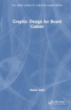graphic design for board games-daniel solis-9781032583365
