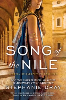 song of the nile (ebook)-stephanie dray-9781101545065