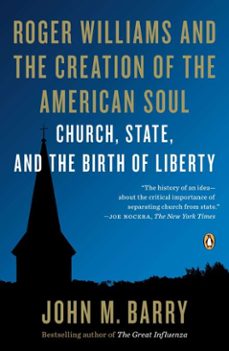 roger williams and the creation of the american soul (ebook)-john m. barry-9781101554265