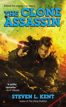 the clone assassin (ebook)-steven l. kent-9781101607565