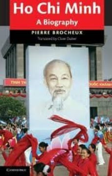 ho chi minh: a biography-pierre brocheux-9781107622265