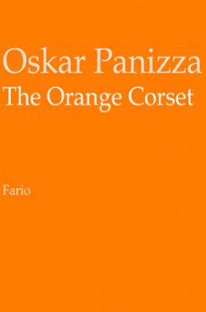the orange corset (ebook)-oskar panizza-9781301304165