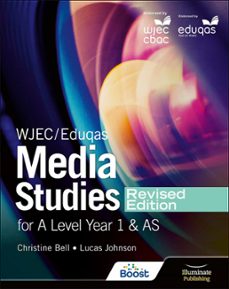 wjec/eduqas media studies for a level year 1 and as student book  revised edition (ebook)-christine bell-lucas johnson-9781398375765