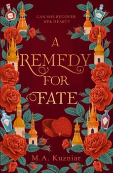 a remedy for fate (ebook)-m.a. kuzniar-9781399737265
