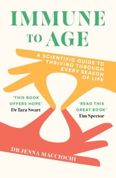 immune to age (ebook)-dr jenna macciochi-9781399822565