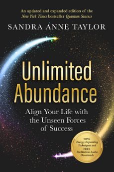 unlimited abundance (ebook)-sandra anne taylor-9781401976965