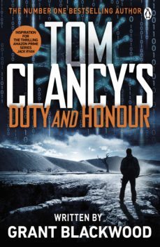 tom clancy's duty and honour (ebook)-grant blackwood-9781405922265