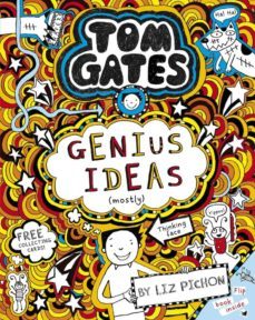 tom gates 4: genius ideas (mostly)-liz pichon-9781407193465
