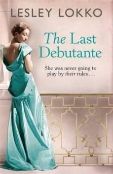 the last debutante-lesley lokko-9781409137665
