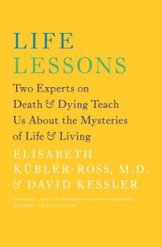life lessons (ebook)-elisabeth kubler ross-david kessler-9781439130865