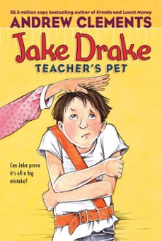 jake drake, teacher's pet (ebook)-andrew clements-9781442462465