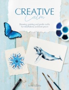 creative calm-sandy cousens-9781446313565