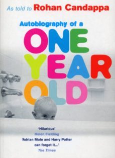 autobiography of a one year old (ebook)-rohan candappa-9781446491065