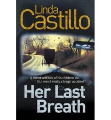 her last breath-linda castillo-9781447202165