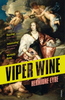 viper wine-hermione eyre-9781448155965