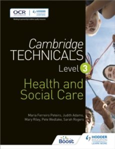 cambridge technicals level 3 health and social care-judith adams-9781471874765