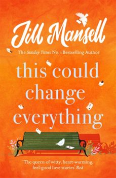 this could change everything-jill mansell-9781472208965