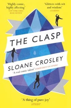 the clasp (ebook)-sloane crosley-9781473505865