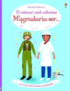 m agradaria ser... el vestuari amb adhesius-fiona watt-9781474938365