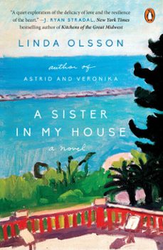 a sister in my house (ebook)-linda olsson-9781524705565