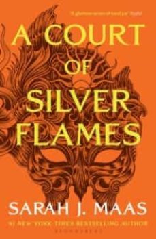 a court of silver flames (a court of thorns and roses-9781526635365