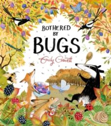 bothered by bugs-emily gravett-9781529028065